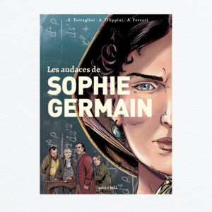 Couverture Les Audaces de Sophie Germain